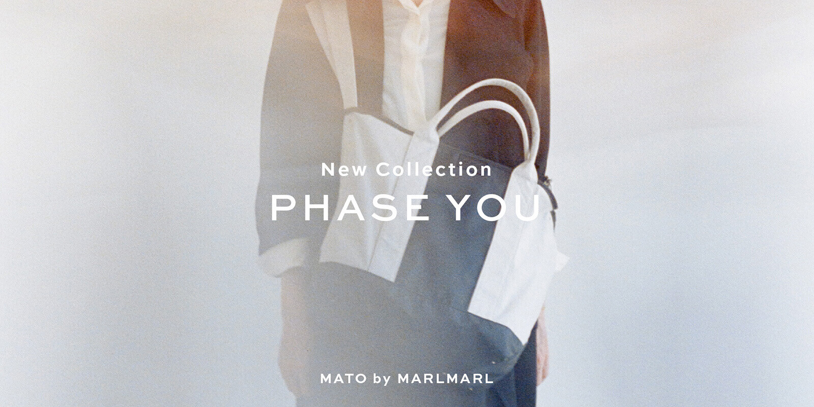 2023 AW Collection PHASE YOU
